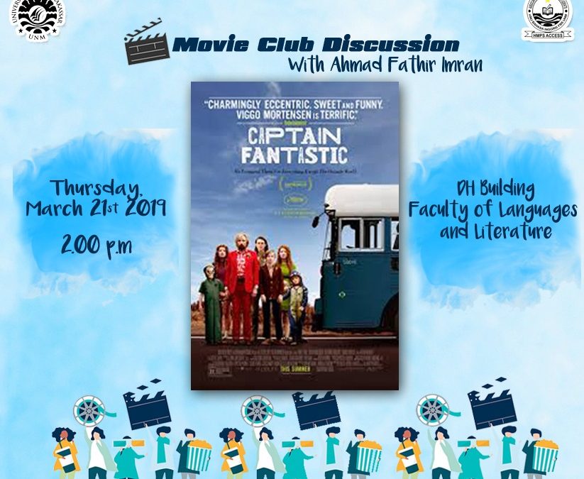 HMPS ACCESS GELAR MOVIE CLUB DISCUSSION “CAPTAIN FANTASTIC”
